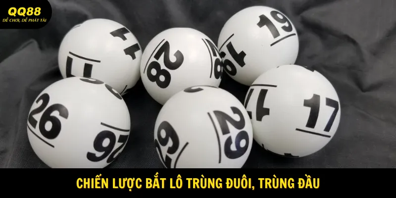 Mẹo Chơi Lô Đề Hiệu Quả - Bí Quyết Làm Giàu Tại QQ88 2 Chiến lược bắt lô trùng đuôi, trùng đầu