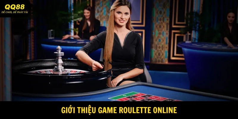 Roulette QQ88 - Vòng Quay May Mắn Đầu Năm 2025 1 Giới thiệu game Roulette QQ88