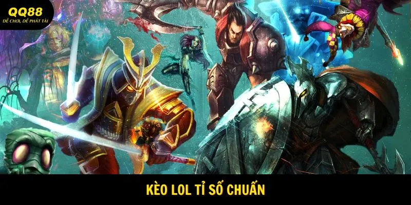 League Of Legends (LoL) QQ88 - Sân Thể Thao Hấp Dẫn 2025 2 Kèo LoL tỉ số chuẩn