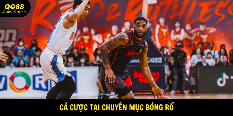 Kèo Tài Xỉu - Cá Cược Trực Tuyến QQ88 Hay Nhất 2025 3 Cá cược săn thưởng tại cửa bóng rổ